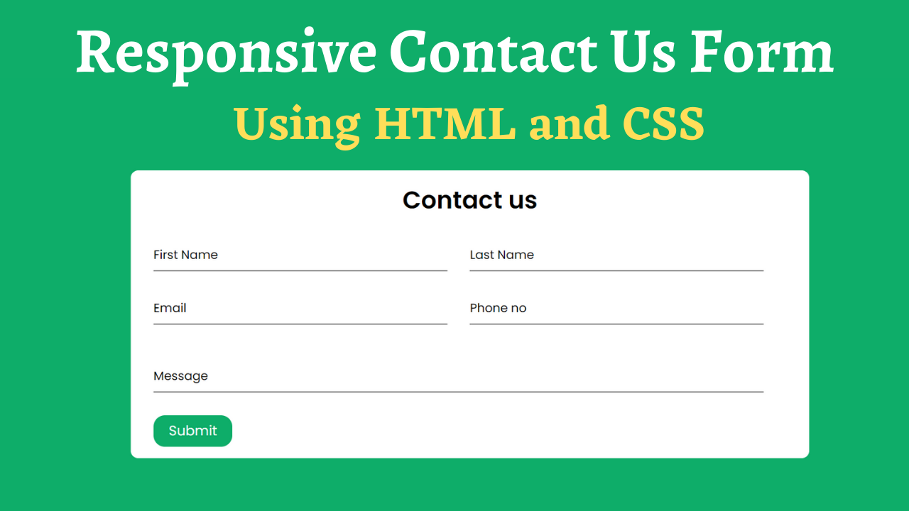Responsive Contact Us Form Using HTML & CSS