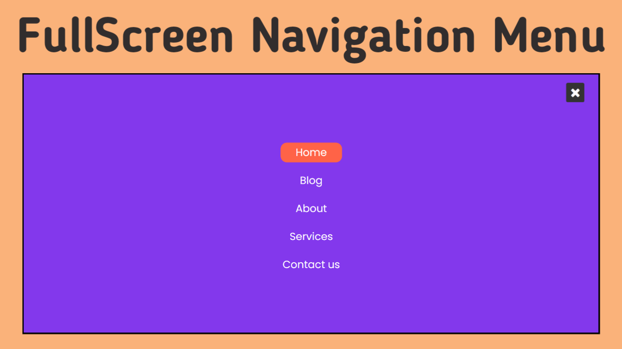 Overlay Navigation Menu Using HTML, CSS and JavaScript
