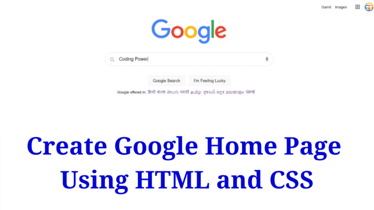 Google Home Page Using HTML and CSS