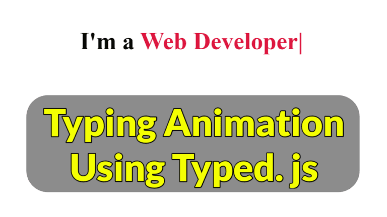 Typing Animation using Typed.js