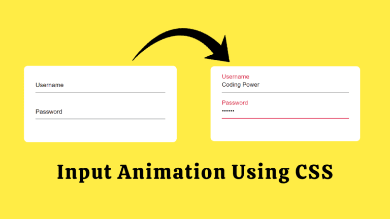 Awesome Input Animation using HTML & CSS