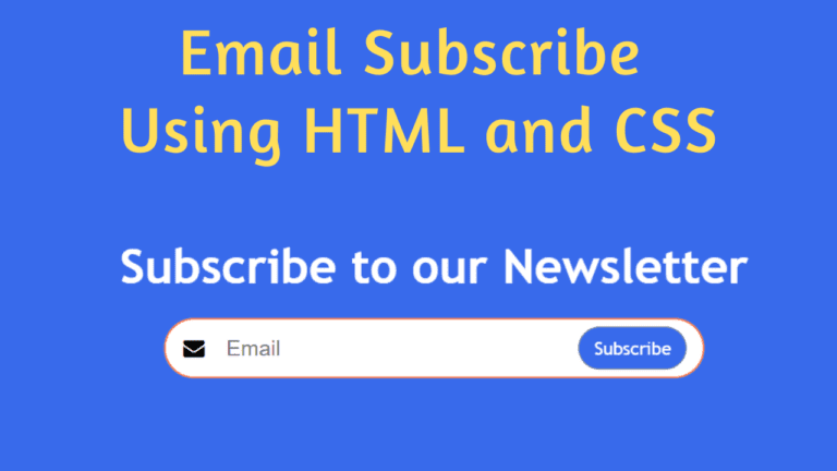 Subscribe Newsletter Design Using HTML and CSS